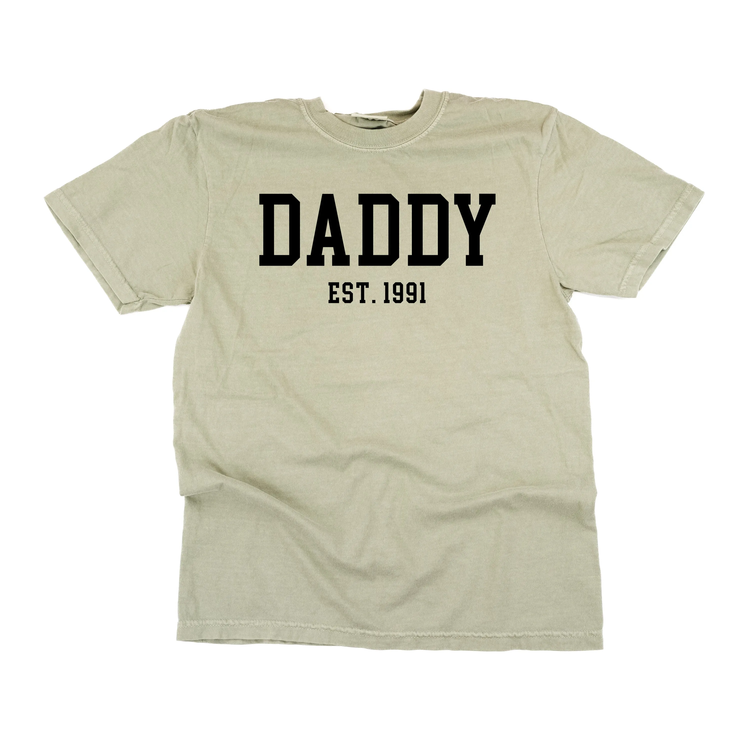 DADDY - EST. (Select Your Year) - SHORT SLEEVE COMFORT COLORS TEE