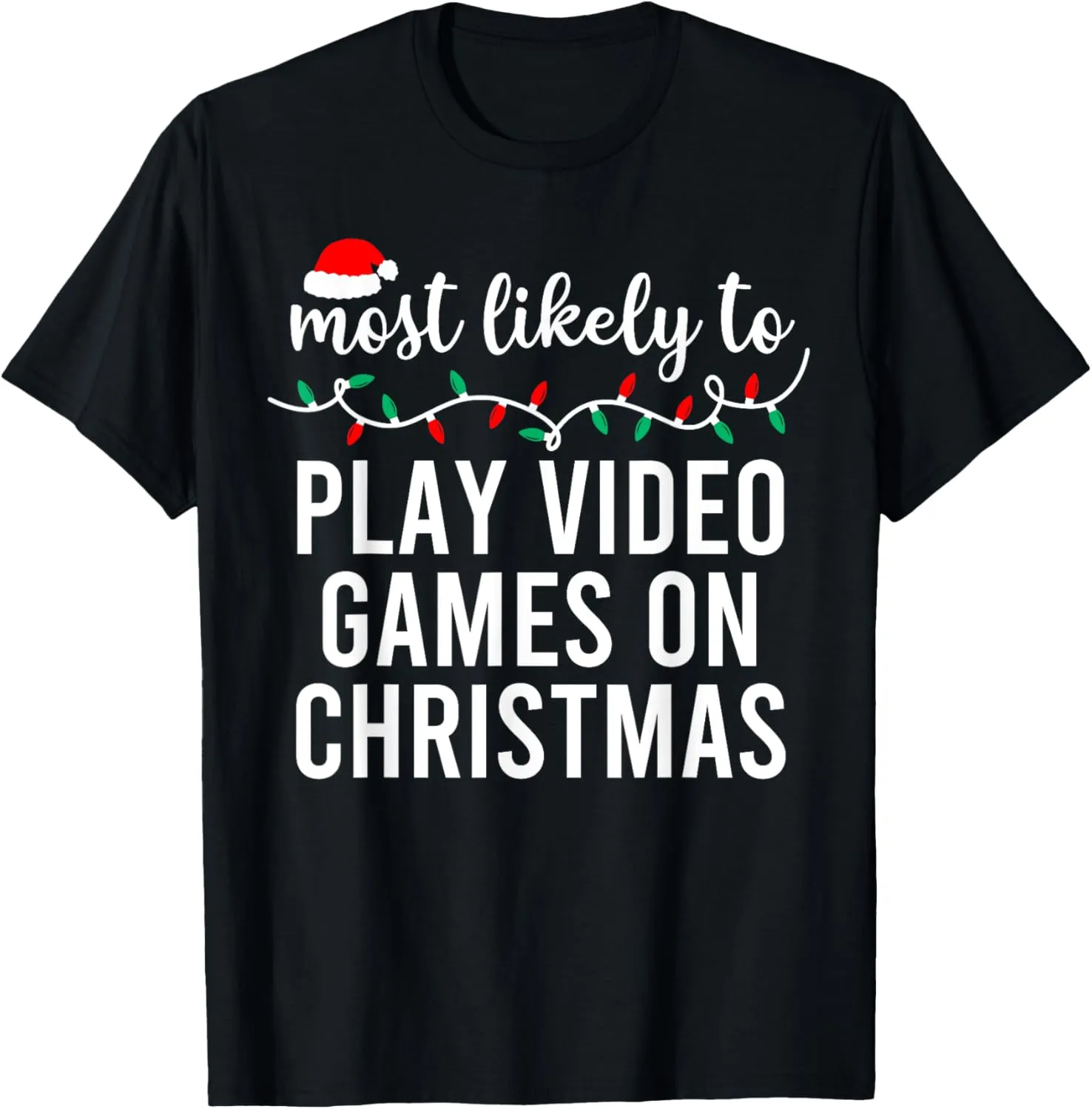 Most Likely To Christmas Matching Family Pajamas Funny T-Shirt
