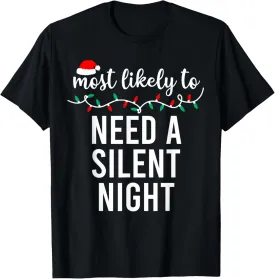 Most Likely To Christmas Shirt Matching Family Pajamas Funny T-Shirt